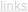 links